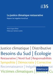 La justice climatique restaurative: Réparer les inégalités Nord/Sud