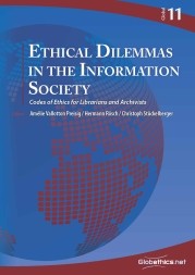 Ethical Dilemmas in the Information Society: Codes of Ethics for Librarians and Archivists