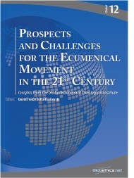 Prospects and Challenges for the Ecumenical Movement in the 21st Century: Insights from the Global Ecumenical Theological Institute