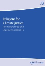 Religions for Climate Justice International Interfaith. Statements 2008-2014