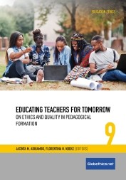 Educating Teachers for Tomorrow: On Ethics and Quality in Pedagogical Formation