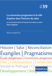 La conversion progressive et le rôle d’apôtre dans l’histoire du salut